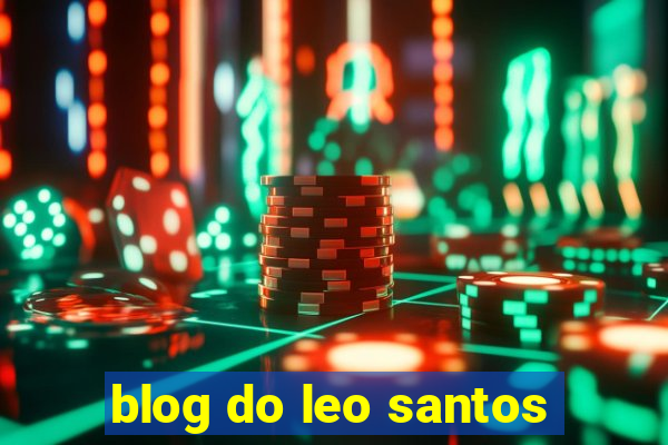 blog do leo santos